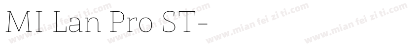 MI Lan Pro ST字体转换